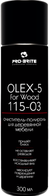 Очиститель-полироль для деревянной мебели OLEX-5 For Wood, 300 мл,PRO-BRITE